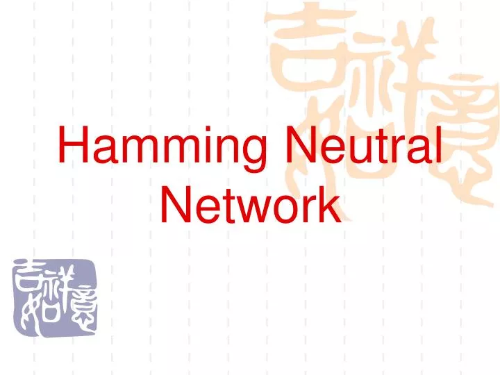 hamming neutral network