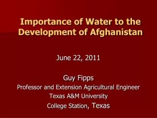 Importance of Water to the Development of Afghanistan