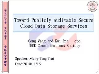 Toward Publicly Auditable Secure Cloud Data Storage Services