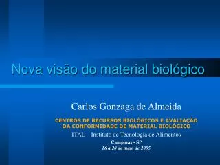 nova vis o do material biol gico