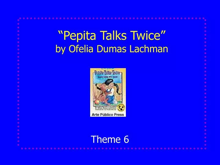 pepita talks twice by ofelia dumas lachman