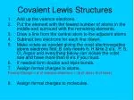 Covalent Lewis Structures - slide 1