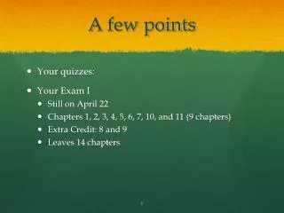 a few points