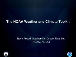 The NOAA Weather and Climate Toolkit