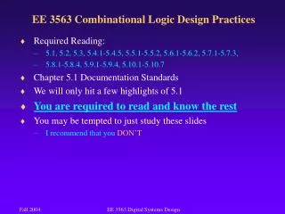 ee 3563 combinational logic design practices