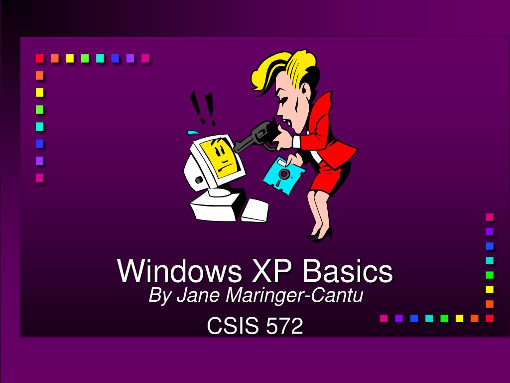 PPT - Windows XP Basics PowerPoint Presentation, free download - ID:2969606