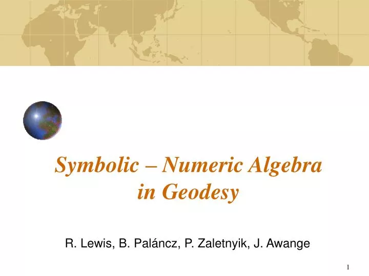 symbolic numeric algebra in geodesy