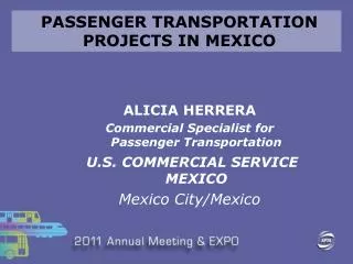 PASSENGER TRANSPORTATION PROJECTS IN MEXICO