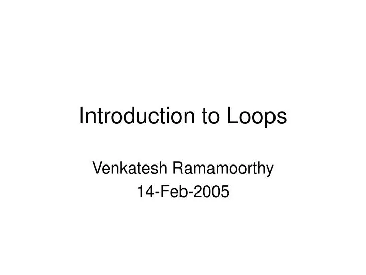 introduction to loops