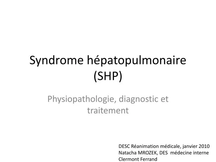 syndrome h patopulmonaire shp