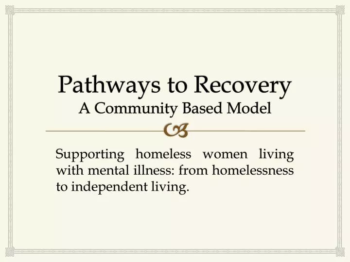 pathways to recovery a community based model
