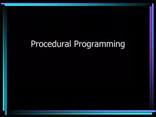 Procedural Programming