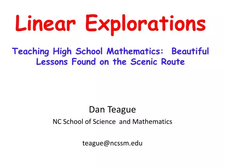 linear explorations teaching high school mathematics beautiful lessons found on the scenic route