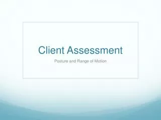 Client Assessment