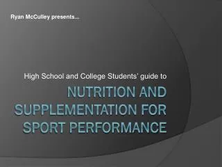 Nutrition and Supplementation for Sport Performance