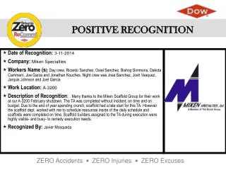 Date of Recognition : 3-11-2014 Company : Miken Specialties