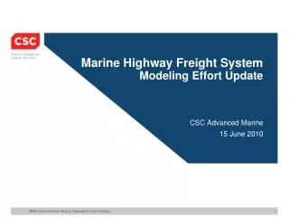 Marine Highway Freight System Modeling Effort Update