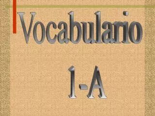 Vocabulario 1-A