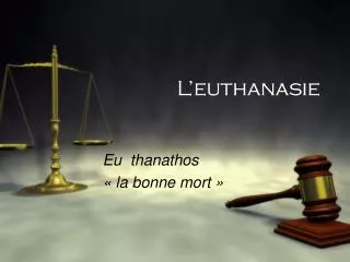 l euthanasie