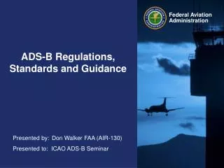 ADS-B Regulations, Standards and Guidance