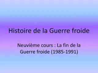 histoire de la guerre froide