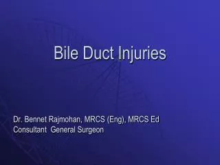 Bile Duct Injuries