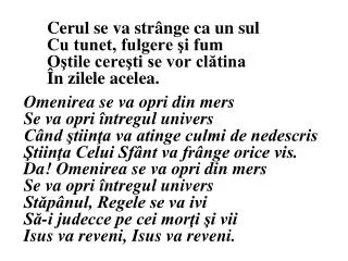 cerul se va str nge ca un sul cu tunet fulgere i fum o tile cere ti se vor cl tina n zilele acelea