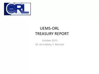 UEMS-ORL TREASURY REPORT