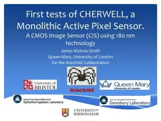 James Mylroie- Smith Queen Mary, University of London for the Arachnid Collaboration