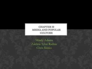 Chapter 10 Media and Popular Culture