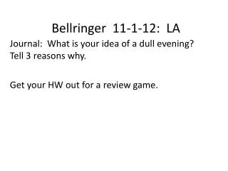Bellringer 11-1-12: LA