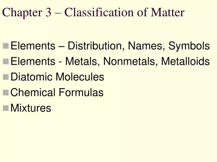 chapter 3 classification of matter