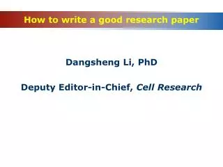 How to write a good research paper