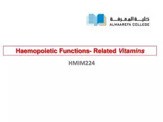 Haemopoietic Functions- Related Vitamins