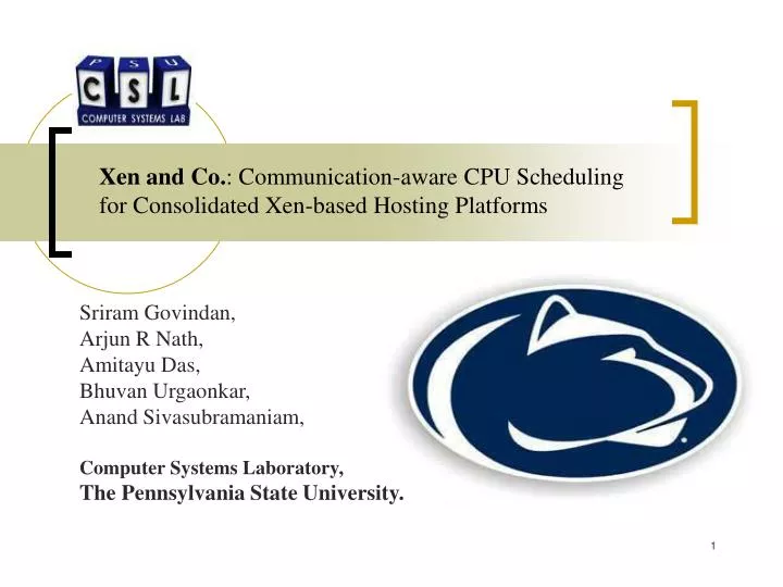 xen and co communication aware cpu scheduling for consolidated xen based hosting platforms