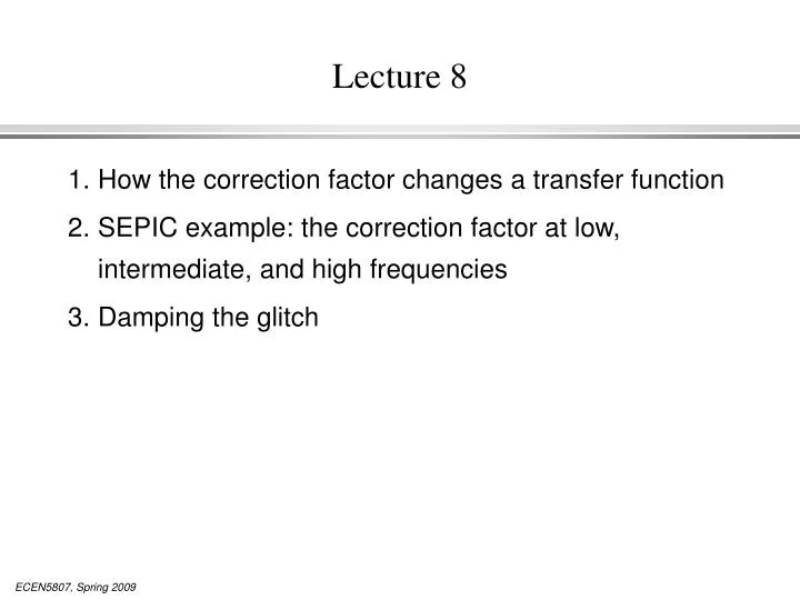 lecture 8