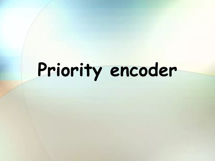 priority encoder