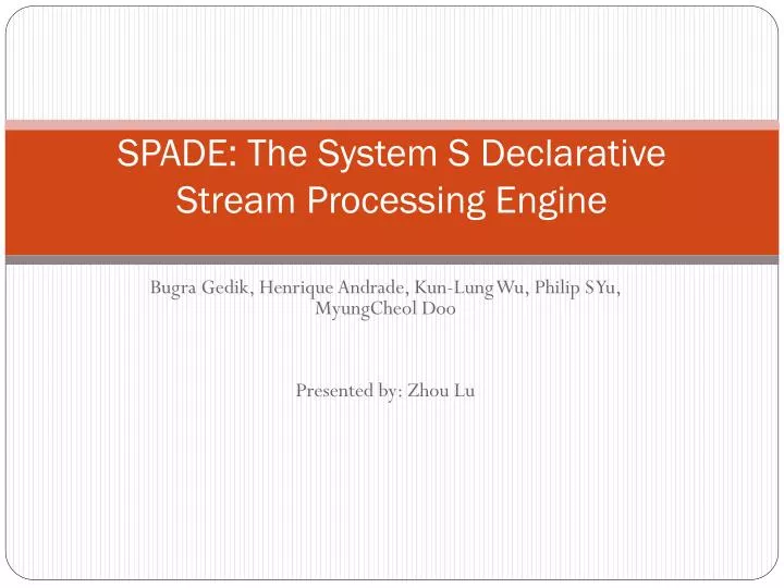 spade the system s declarative stream processing engine