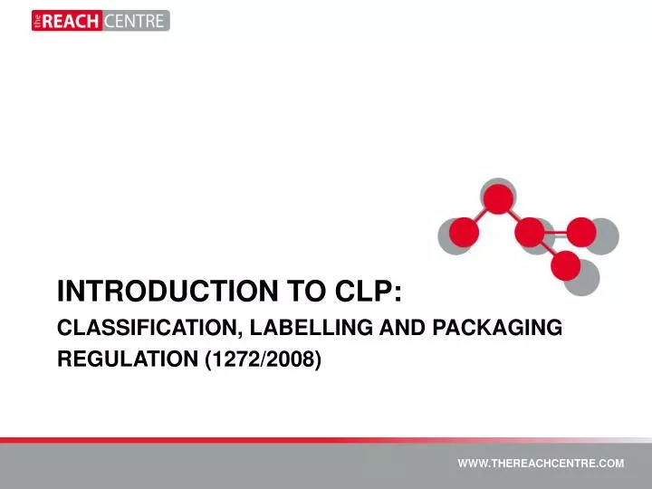 introduction to clp classification labelling and packaging regulation 1272 2008