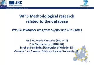 WP 6 Methodological research related to the database