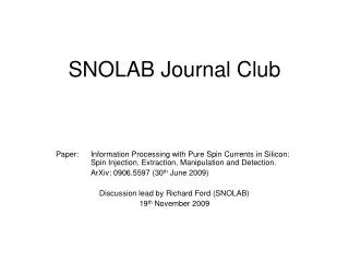 SNOLAB Journal Club