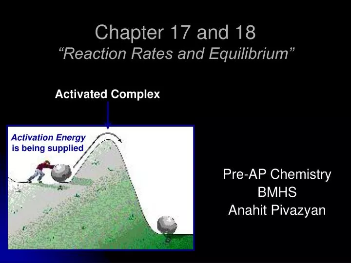 chapter 17 and 18 reaction rates and equilibrium