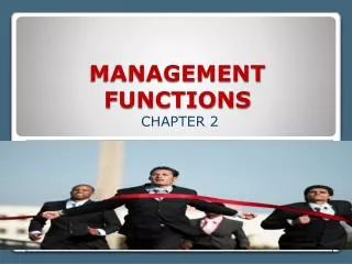 MANAGEMENT FUNCTIONS