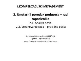 Kompenzacijski menadžment 2011/2012 1.godina – diplomski studij