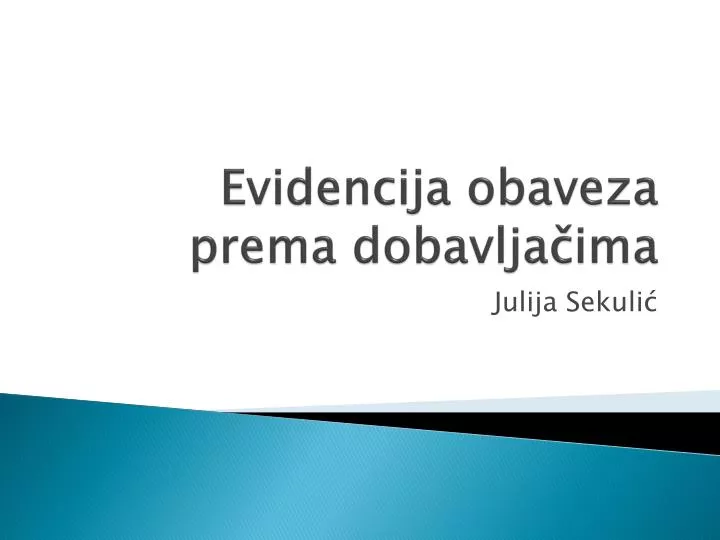 evidencija obaveza prema dobavlja ima