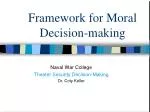 Framework for Moral Decision-making - slide 1