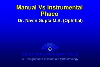 Manual Vs Instrumental Phaco