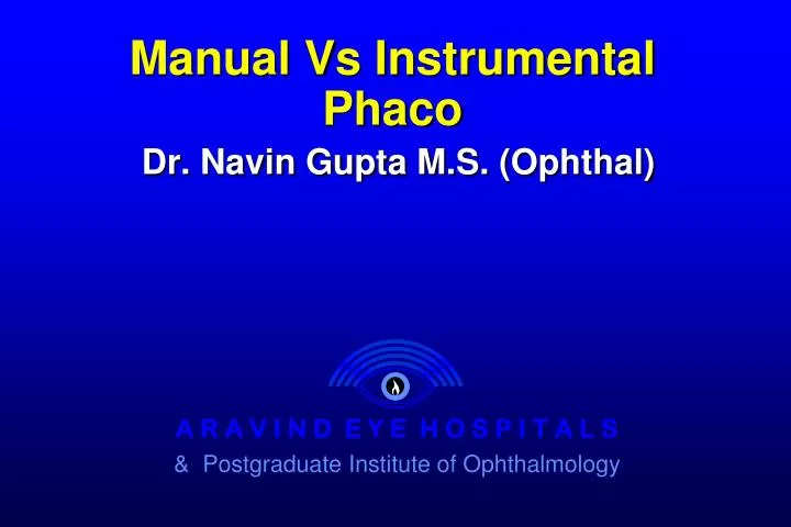 manual vs instrumental phaco