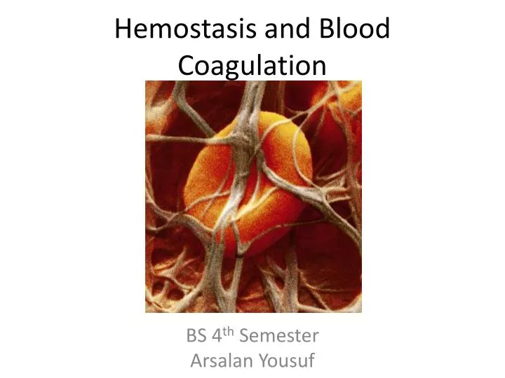 hemostasis and blood coagulation