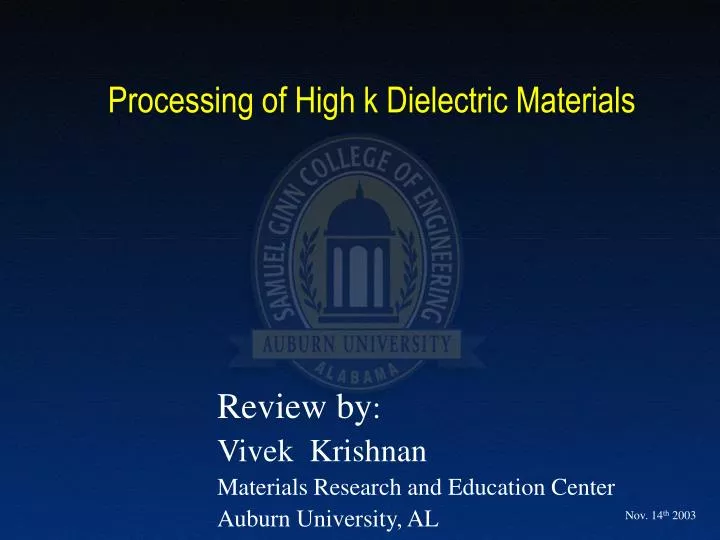 processing of high k dielectric materials